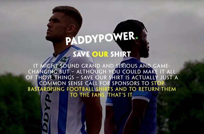 Paddypower Save Our Shirt Campaign